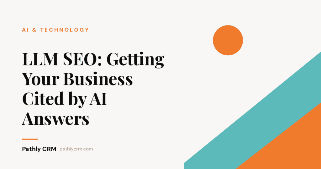LLM SEO: Getting Your Business Cited by AI Answers