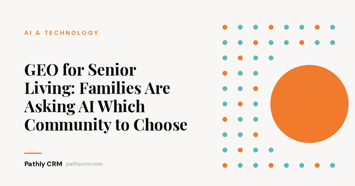 GEO for Senior Living: Families Are Asking AI Which Community to Choose